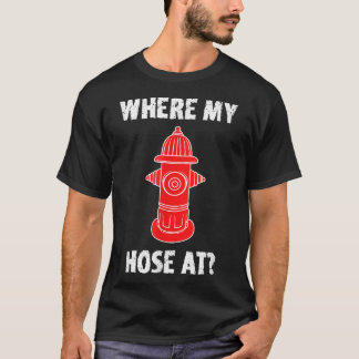 Waar mijn slang bij brandweerhaard voor Shirt