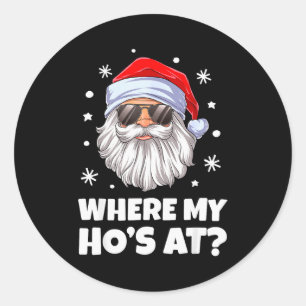Waar mijn vriendinnen zijn Grappige Kerstman Onfat Ronde Sticker