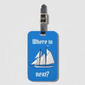 Waar moet je nu verder? Sailboat Adventure Bagagelabel (Voorkant (verticaal))
