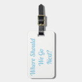 Waar moeten we nu naartoe?Bagagelabel Bagagelabel (Voorkant verticaal)