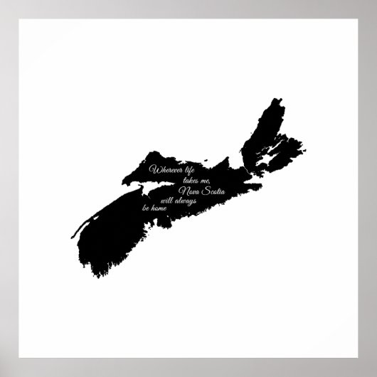 Waar ook - Nova Scotia zal altijd thuis zijn Poster (Voorkant)