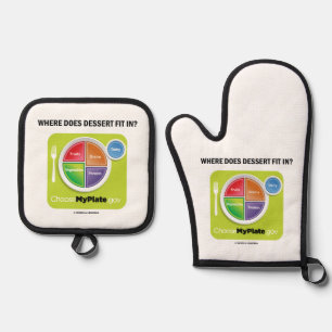 Waar past Dessert in? MyPlate Humor Ovenwant & Pannenlap Set