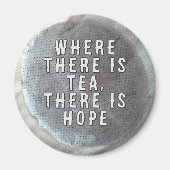 Waar thee is, is een hoopmagneet magneet (Voorkant)