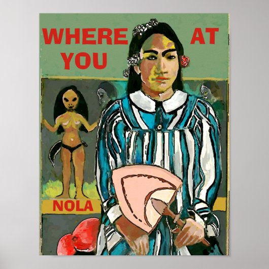 Waar u bij, NOLA, tekst, Poster uitgeeft (Voorkant)