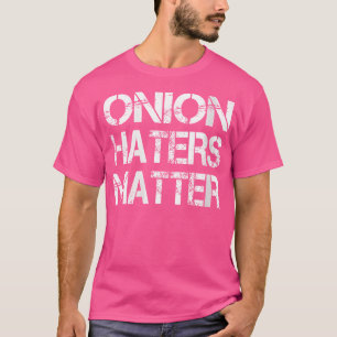 Waar uihaters ertoe doen t-shirt