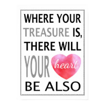 Waar uw schatten zijn, zal uw hart zijn