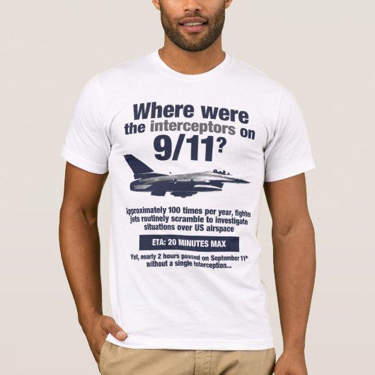 Waar waren de 911 interceptoren? Mannen T-shirt (Voorkant)