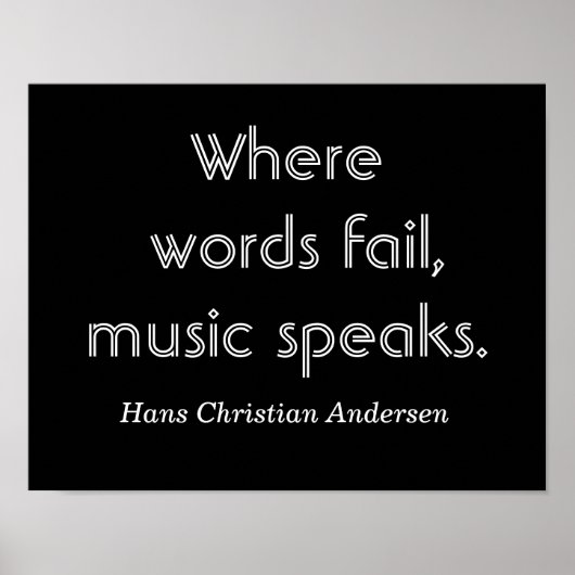 Waar woorden falen — Muziekquote — afdrukken Poster (Voorkant)
