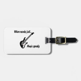 Waar woorden ontbreken, spreekt muziek bagagelabel