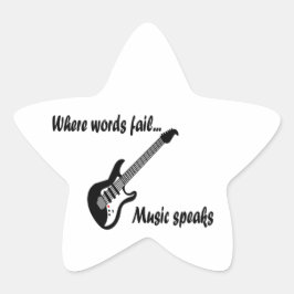 Waar woorden ontbreken, spreekt muziek ster sticker