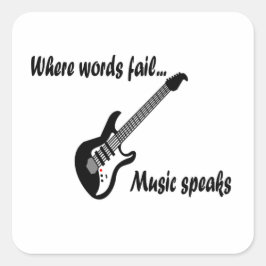 Waar woorden ontbreken, spreekt muziek vierkante sticker