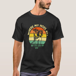 Waar zijn mijn schoffels Tuinman Echtgenoot Manne T-shirt