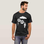 Waar zijn wolken van gemaakt? - Grappige programme T-shirt (Voorkant volledig)