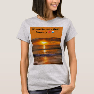 Waar zonsondergangen sereniteit ontmoeten ❤️🌊 t-shirt