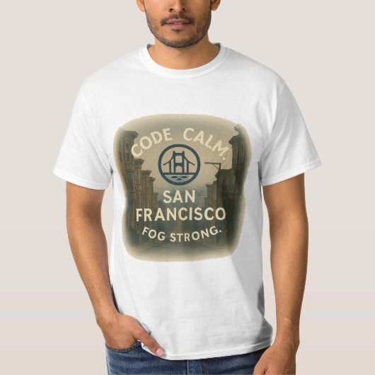 Waarde T-shirt Code Kalm. Voor sterke SF budget te (Voorkant)