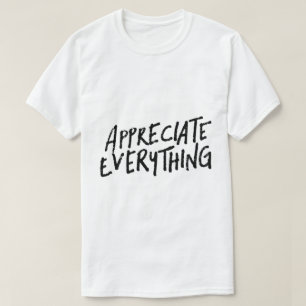 Waardeer Alles – Dankbaarheid Typografie T-shirt