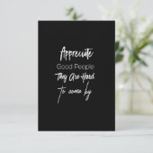 waardeer de goede mensen die ze moeilijk kunnen be bedankkaart (Staand voorkant)