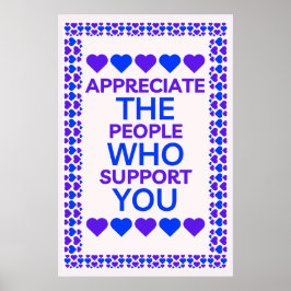 Waardeer de mensen die je steunen muurkunst poster