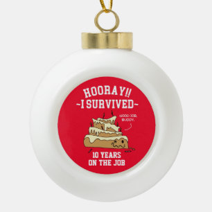 Waardeer uw werknemer Werkjubileum Grappig Keramische Bal Ornament