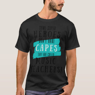 Waardeerdering Muziekleraar Superheld T-shirt