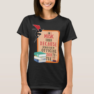 Waardeerdering Muziekleraar Superheld T-shirt
