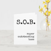 Waardering baas, grappig, sarcastische Kaart (Gele Bloem)