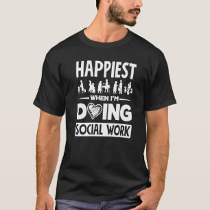 Waarderingscitaten voor maatschappelijk werkers t-shirt