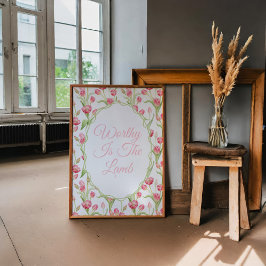 Waardig is het Lam Roze Tulp Christelijke Wall Art Poster