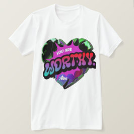 Waardig T-shirt – Zelfliefde en mentale kracht gev