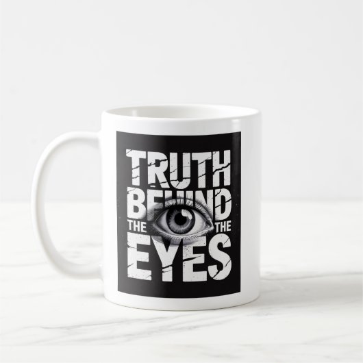 Waarheid Achter De Ogen 👁️ – Grunge Typografie  Koffiemok (Links)