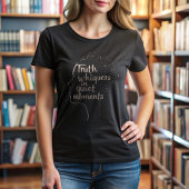 Waarheid fluistert minimalistisch citaat t-shirt