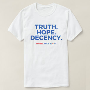 Waarheid Hoop Fatsoen - Harris Walz 2024 T-shirt