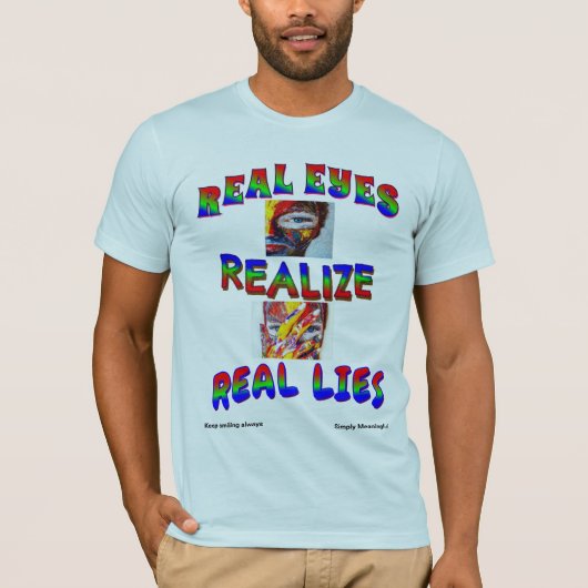 "Waarheid is Gaze" T-shirt (Voorkant)