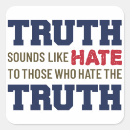 Waarheid klinkt als haat - Patriottische Stickers