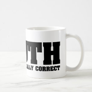 waarheid nooit politiek correcte mok