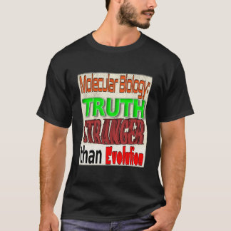 Waarheid vreemder dan evolutie t-shirt