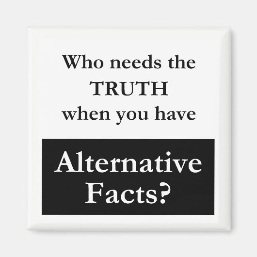 Waarheid vs. Alternatieve feiten Witte Magneet (Voorkant)