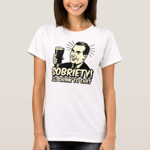 Waarheid waar ik op zal Drinken T-shirt