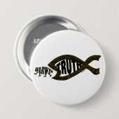 Waarheid wint altijd ronde button 7,6 cm (Voorkant /achterkant)