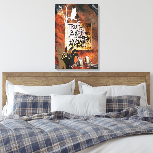 Waarheid wordt niet gemeten in massale aantrekking canvas afdruk (Insitu (Slaapkamer))