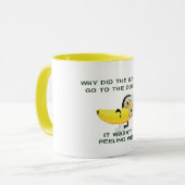 waarom banaan naar de dokter gaat , een grappige b mok (Voorkant links)