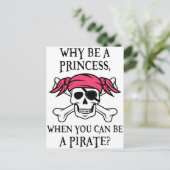 Waarom ben een Prinses, wanneer u kan een Piraat Briefkaart (Staand voorkant)
