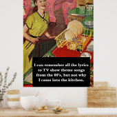 Waarom ben ik binnengekomen bij de Keuken  grappig Poster (Keuken)