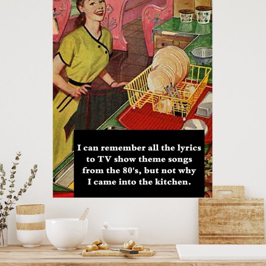 Waarom ben ik binnengekomen bij de Keuken  grappig Poster (Keuken)