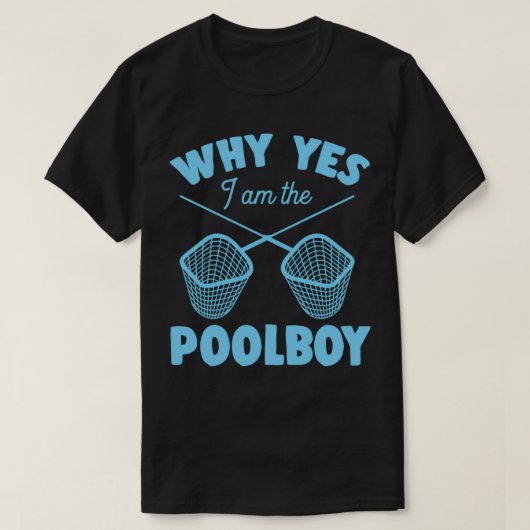 Waarom ben ik de Pool Boy Net waarom ik de Poo ben T-shirt (Design voorkant)