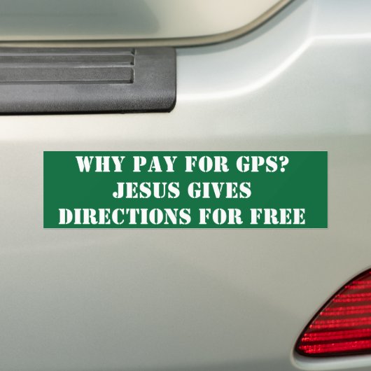 Waarom betalen we voor gps? bumpersticker (Op auto)