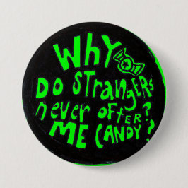 Waarom bieden vreemden me nooit een Candy Button a