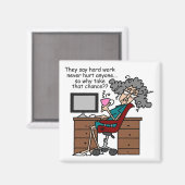 Waarom de Humor van het Harde Werk van de Kans Magneet (Voorkant / Achterkant)