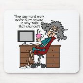 Waarom de Humor van het Harde Werk van de Kans Muismat (Voorkant)