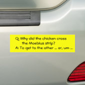 Waarom deed het kippenkruis... bumpersticker (Op auto)